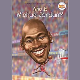 Who Is Michael Jordan?