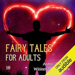 Fairy Tales for Adults Volume 10