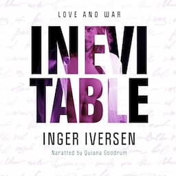 Inevitable: Love and War