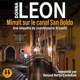 Minuit sur le canal San Boldo