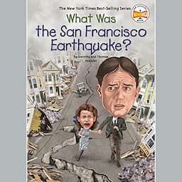 What Was the San Francisco Earthquake?