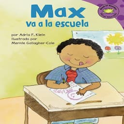 Max va a la escuela (Max Goes to School)