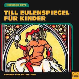 Till Eulenspiegel f&uuml;r Kinder