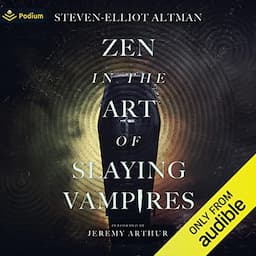 Zen in the Art of Slaying Vampires