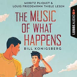 The Music of What Happens (German edition)