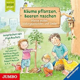 B&auml;ume pflanzen, Beeren naschen