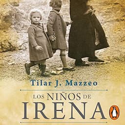 Los ni&ntilde;os de Irena [Irena's Children]