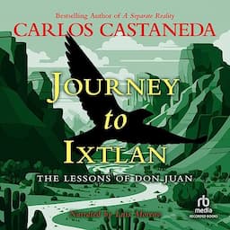 Journey to Ixtlan