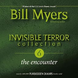 Invisible Terror Collection: The Encounter