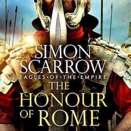 The Honour of Rome (Eagles of the Empire 20)