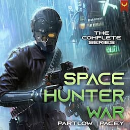 Space Hunter War: The Complete Series