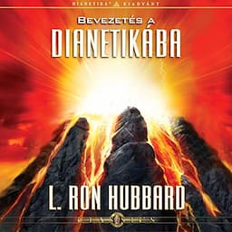 Bevezet&eacute;s a Dianetik&aacute;ba [Introduction to Dianetics]