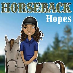 Horseback Hopes