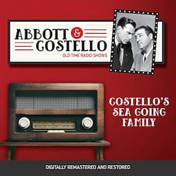 Abbott and Costello: Costello's Sea Going Family