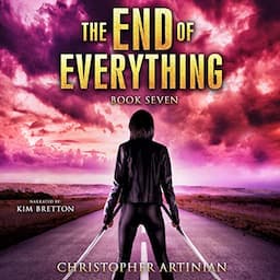 The End of Everything, Book 7