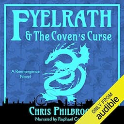 Fyelrath &amp; the Coven's Curse