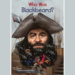 Who Was Blackbeard?