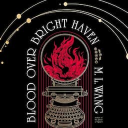 Blood over Bright Haven