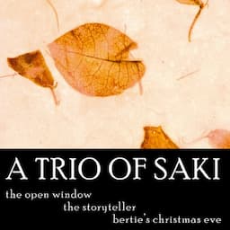 A Trio of Saki