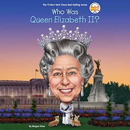 Who Was Queen Elizabeth II?