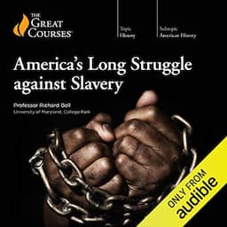 America&rsquo;s Long Struggle Against Slavery