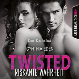 Twisted - Riskante Wahrheit