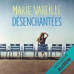 D&eacute;senchant&eacute;es