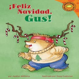 Feliz Navidad, Gus! (Merry Christmas, Gus!)