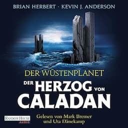 Der W&uuml;stenplanet - Der Herzog von Caladan