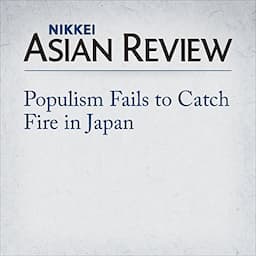 Populism Fails to Catch Fire in Japan