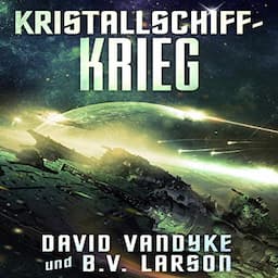 Kristallschiff-Krieg [Crystal Ship War]