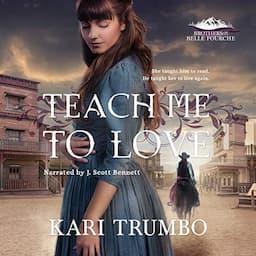 Teach Me to Love