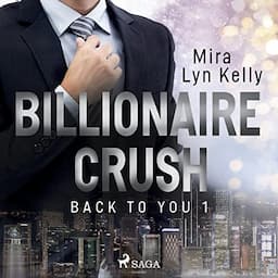 Billionaire Crush (German edition)