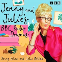 Jenny and Julie&rsquo;s BBC Radio Dramas