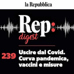 Uscire dal Covid. Curva pandemica, vaccini e misure