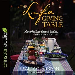 The Lifegiving Table