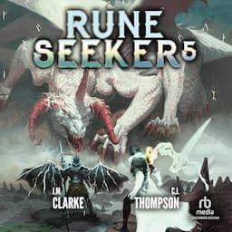 Rune Seeker 5: A LitRPG Adventure