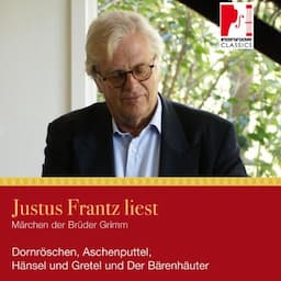 Justus Frantz liest M&auml;rchen der Br&uuml;der Grimm