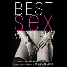 Best Sex Writing 2009