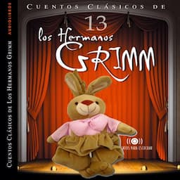 Cuentos de los Hermanos Grimm Vol.13