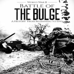 Battle of the Bulge - World War II