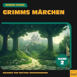 Grimms M&auml;rchen