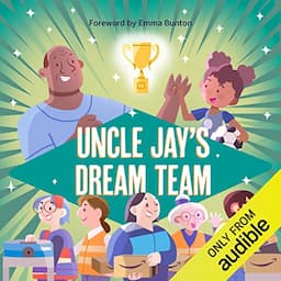 Uncle Jay's Dream Team