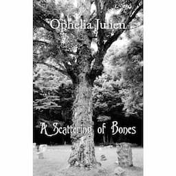 A Scattering of Bones