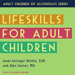 Lifeskills for Adult Children