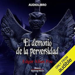 El demonio de la perversidad [The Devil of Perversity]