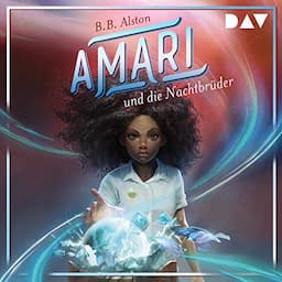 Amari und die Nachtbr&uuml;der