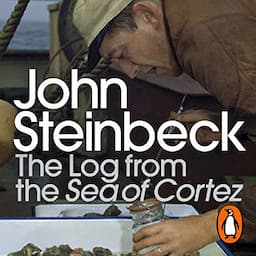 The Log from the Sea of Cortez