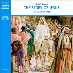 The Story of Jesus