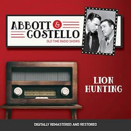 Abbott and Costello: Lion Hunting